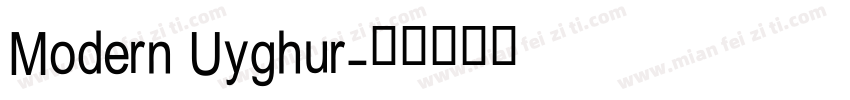 Modern Uyghur字体转换